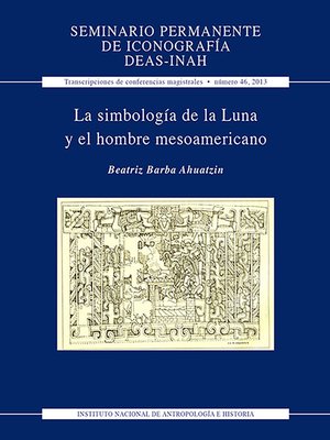 cover image of La simbología de la Luna y el hombre mesoamericano